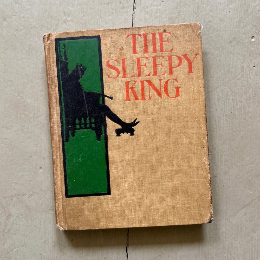 1900 The Sleepy King Fairy Tale Princess Antique Book Illustrated Crown Throne